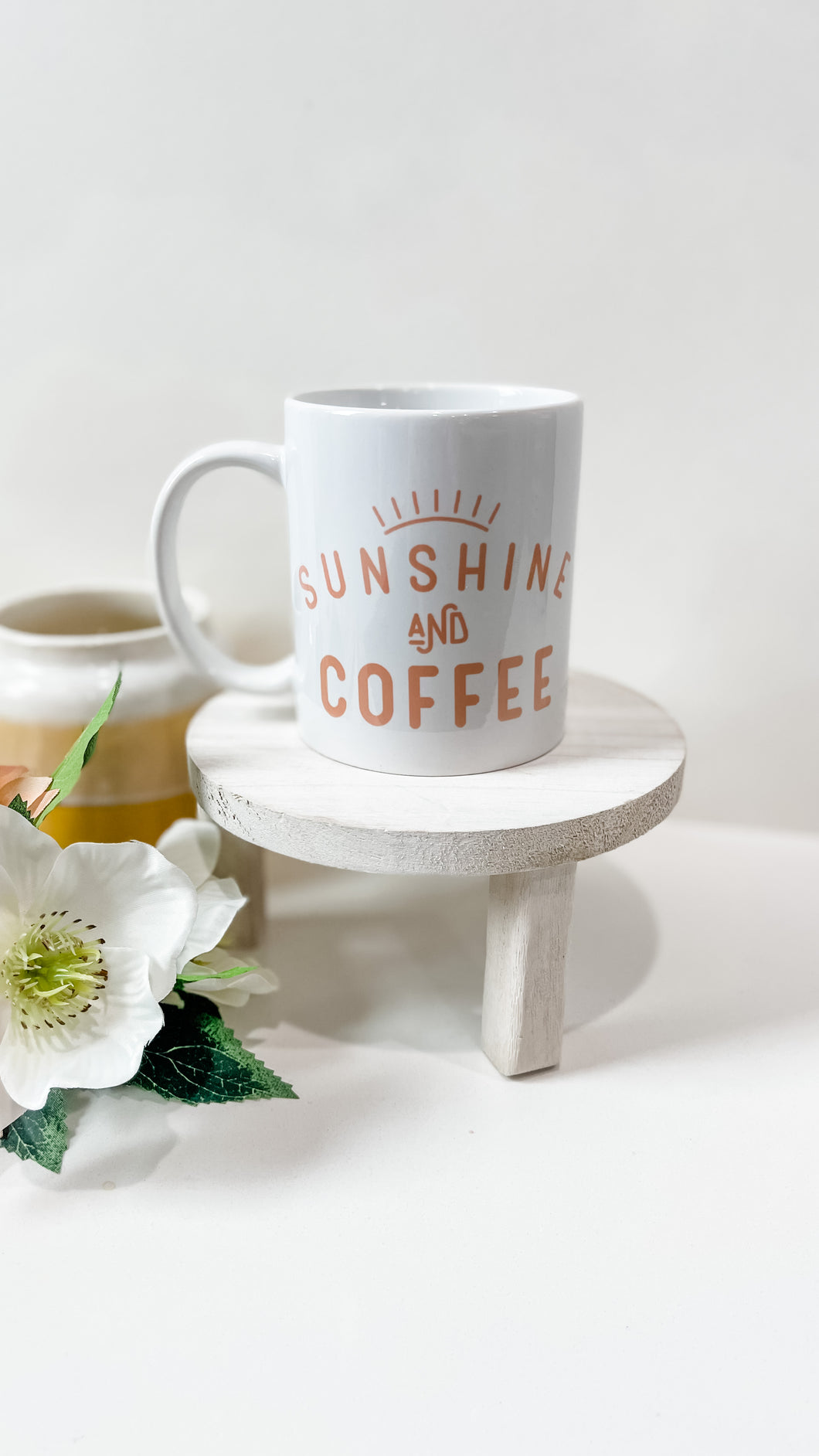 White Mug 12 OZ- Sunshine and Coffee